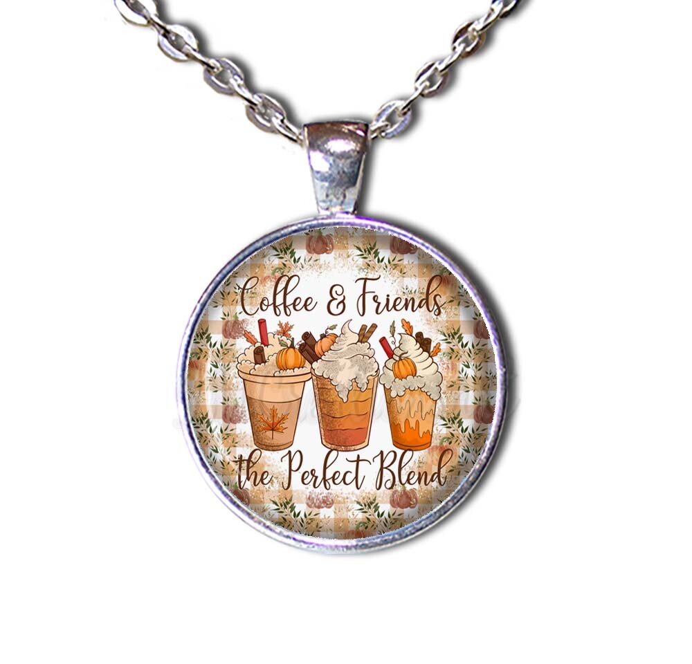 Coffee Friends the Perfect Blend Autumn – Handmade Round Glass Pendant Necklace